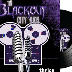 The Blackout City Kids Thrice (Special Edition)